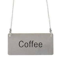 TrueCraftware ? Commercial Grade 3-1/2" x 1-2/3", Coffee Chain Sign with 13-1/8" Chain Length, Stainless Steel